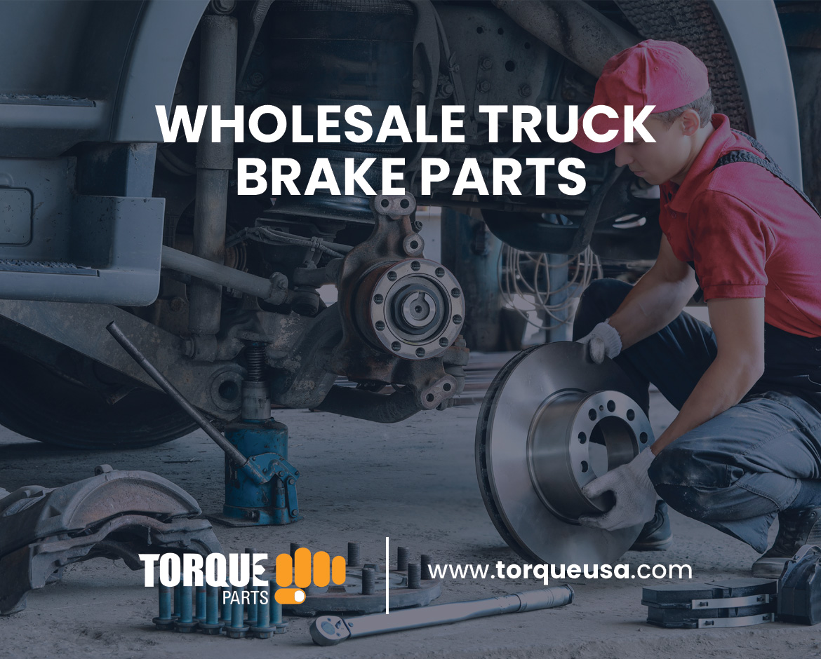 Wholesale Truck Brake Parts