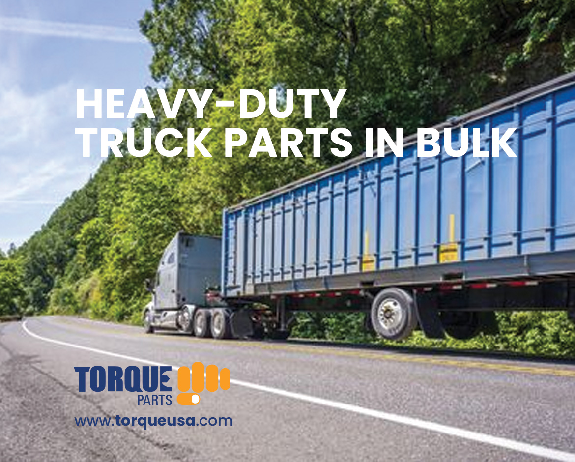 Heavy-Duty Truck Parts in Bulk